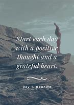 Image result for Positive Thoughts for the Day Quotes