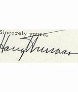 Image result for Harry Truman Signature Worth
