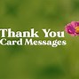 Image result for Thank You Cards Notes Samples