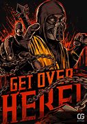 Image result for Scorpion Get Over Here