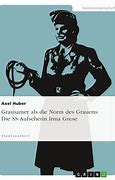 Image result for SS Aufseherin Greta Bosel