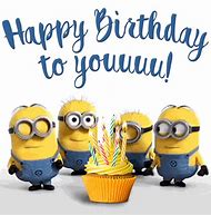 Image result for Minion Birthday Wishes