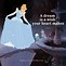 Image result for Cinderella Quote a Dream Is a Wish