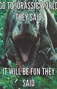 Image result for Funny Jurassic World