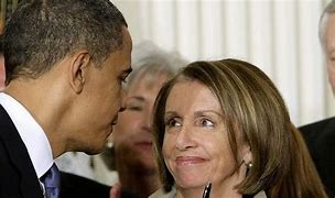 Image result for Nancy Pelosi and President Obama