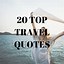 Image result for To Travel Quotes