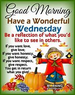 Image result for Have a Wonderful Wednesday Quote