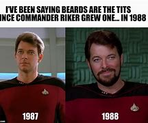 Image result for Star Trek Riker Meme