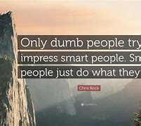 Image result for Being Smart Quotes