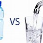 Image result for Tap Water vs Bottled Water