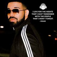 Image result for Drake Quotes