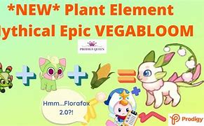 Image result for How to Get Vegabloom Prodigy