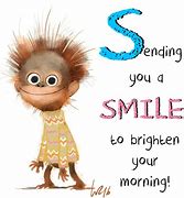 Image result for Brighten Your Day Message