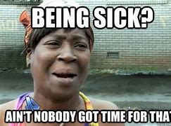 Image result for Sick Employees at Work Funny