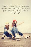 Image result for Funny BFF Quotes for Girls