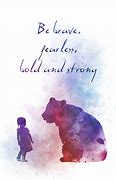 Image result for Be Brave Quotes for Kids