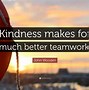 Image result for Inspiring Quotes About Kindness