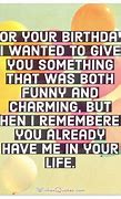 Image result for Funny Birthday Sayings Humor