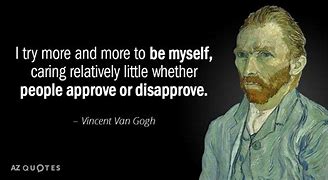 Image result for Van Gogh Quotes