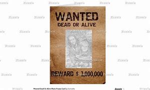 Image result for Wanted Dead or Alive Frame