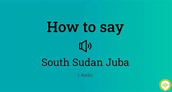 Image result for South Sudan Juba City Map
