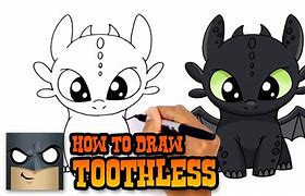 Image result for How Do You Draw Toothless