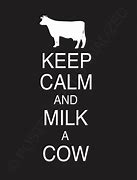 Image result for Keep Calm and Eat Cows