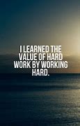 Image result for Quotes On Hard Work