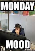 Image result for Monday Mood Meme