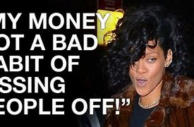 Image result for Rihanna Quotes About Haters