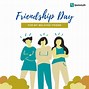 Image result for Happy Friendship Day