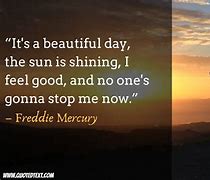 Image result for Quotes About Beautiful Days