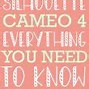 Image result for Silhouette Cameo 4 Projects