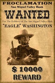 Image result for Wanted Poster From Old West Vector