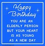 Image result for Birthday Wishes for Senior Person