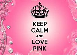 Image result for Keep Calm and Love Black Pink