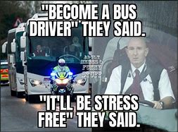 Image result for Bus Driver Meme