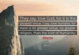 Image result for Love God Quote Virtue
