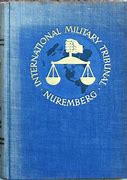Image result for Defendants of the International Military Tribunal Nuremberg