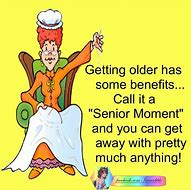 Image result for Sayings for Seniors