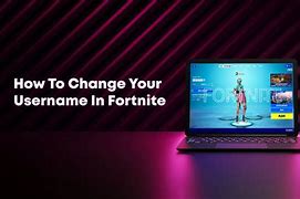 Image result for How to Change Your Fortnite Username