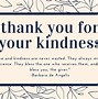 Image result for Inspirational Thank You for Your Kindness Quotes