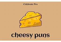 Image result for Cheesy Puns