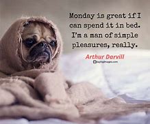 Image result for Wonderful Monday Quotes