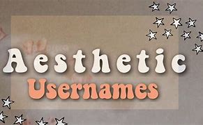 Image result for Aesthetic Usernames for YouTube