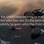 Image result for Children Responsibility Quotes