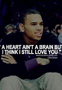 Image result for Chris Brown Song Lyrics Love Quotes