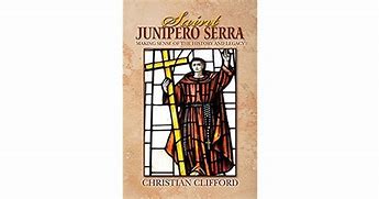 Image result for Junipero Serra Book