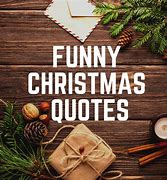 Image result for Clever Christmas Sayings