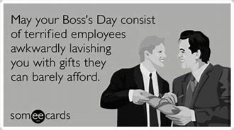 Image result for Boss's Day Humor